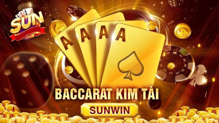 Baccarat Kim Tài – Bí Quyết Chơi Hiệu Quả, Thắng Lớn Tại Sunwin 9 Baccarat Kim Tai – Bi Quyet Choi Hieu Qua Thang Lon Tai Sunwin